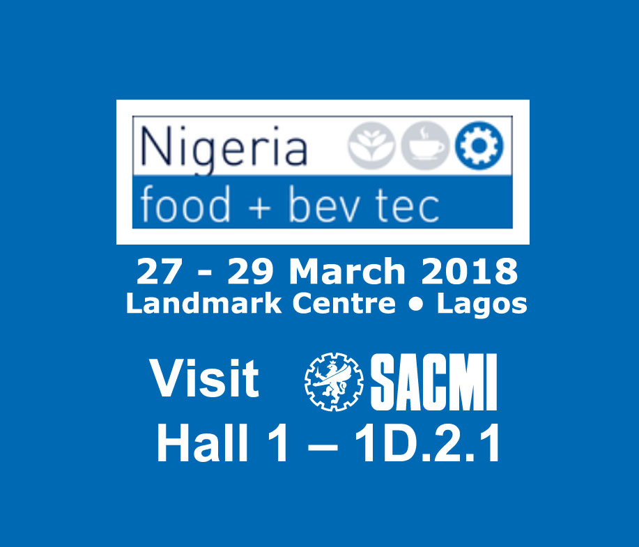 Nigeria’s packaging boom: Sacmi in the spotlight at Food＋BevTec 2018