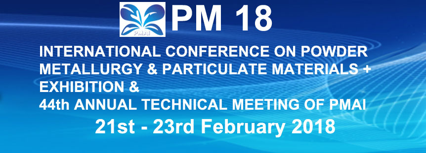 PM-18 - International Conference and Exhibition on Powder Metallurgy